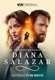 El extraño retorno de Diana Salazar (Serie de TV)