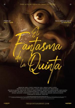 The Quinta's Ghost (El fantasma de la Quinta) (S)