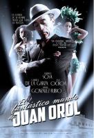 El fantástico mundo de Juan Orol  - Poster / Imagen Principal