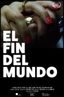El Fin Del Mundo (C) - Poster / Imagen Principal