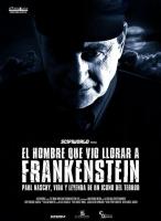 El hombre que vio llorar a Frankenstein  - Poster / Imagen Principal