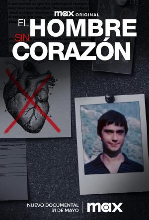 El hombre sin corazón (TV Miniseries)