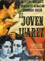 El joven Juárez  - Poster / Main Image