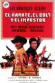 El karate, el Colt y el impostor (La dove non batte il sole) (The Stranger and the Gunfighter) 