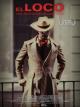El loco: Los silencios de Quintero (TV Miniseries)