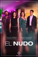 El nudo (TV Series) - Poster / Main Image