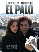 El palo (C) - Poster / Imagen Principal