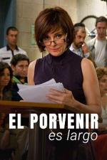 El porvenir es largo (Serie de TV)