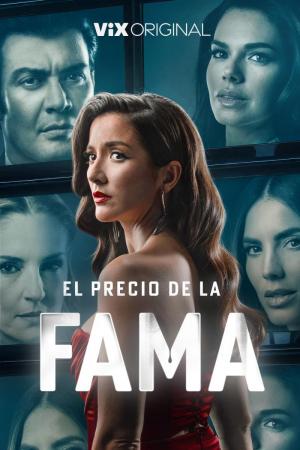 El precio de la fama (TV Series)