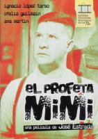 El profeta Mimi  - Poster / Imagen Principal