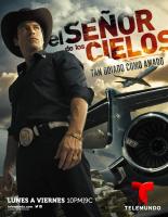 El Señor de los Cielos (TV Series) - Poster / Main Image
