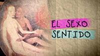 El sexo sentido (TV)  - Poster / Main Image