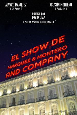 El Show de Marquez & Montero and Company (TV Series) (TV Series)