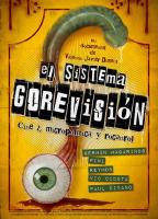 El sistema Gorevisión: Cine z, micropolítica y rocanrol  - Poster / Imagen Principal