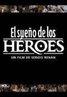 El sueño de los héroes  - Poster / Imagen Principal