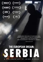 El sueño europeo: Serbia (C) - Poster / Imagen Principal
