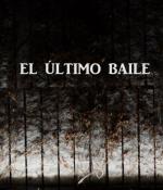 El último baile (S)