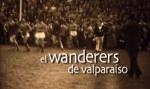 El Wanderers de Valparaíso 