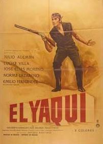 El Yaqui (El hijo del pueblo) 