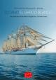 Elcano, el barco blanco 