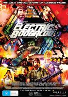 Electric Boogaloo: la loca historia de Cannon Films  - 