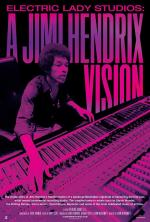Electric Lady Studios: A Jimi Hendrix Vision 