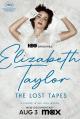 Elizabeth Taylor: Las cintas perdidas 