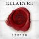 Ella Eyre: Deeper (Vídeo musical)