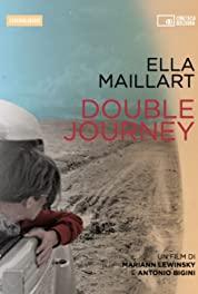 Ella Maillart: Double Journey 