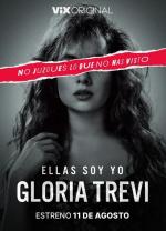 Ellas soy yo, Gloria Trevi (TV Series)