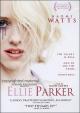 Ellie Parker, súper actriz 
