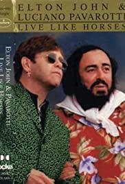 Elton John & Luciano Pavarotti: Live Like Horses (Music Video)