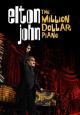 Elton John: The Million Dollar Piano 
