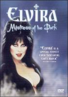 Elvira, Mistress of the Dark  - Dvd
