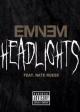 Eminem Feat. Nate Ruess: Headlights (Vídeo musical)