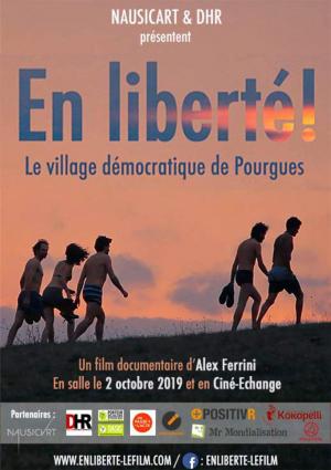 En liberté! le village démocratique de Pourgues 