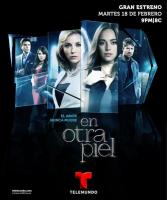 En otra piel (TV Series) (TV Series) - Promo