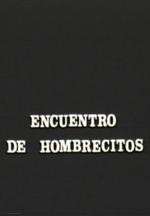 Encuentro de hombrecitos (C)