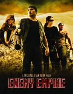 Enemy Empire (AKA Furious Road) 