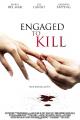 Engaged to Kill (TV)