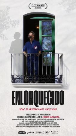 Enlorquecido: Solo el misterio nos hace vivir 