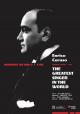 Enrico Caruso: The Greatest Singer in The World (S)