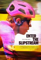 Enter the Slipstream  - Poster / Main Image