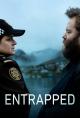 Entrapped (TV Series)