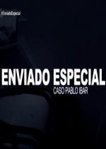 Enviado especial: caso Pablo Ibar (TV)