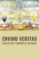Envino Veritas: Galicia, del terroir al natural 