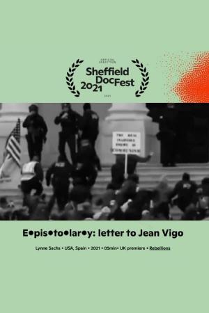 Epistolary: Letter to Jean Vigo (C)