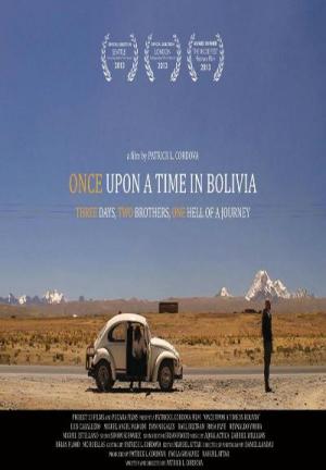 Once upon a time in Bolivia 