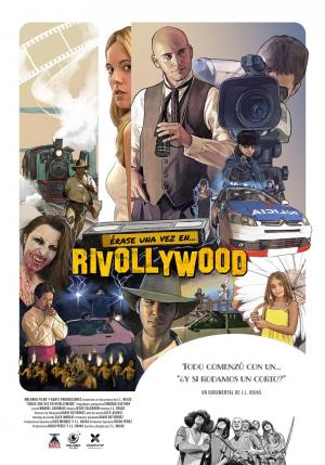Érase una vez en Rivollywood 