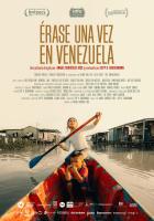 Érase una vez en Venezuela  - Poster / Imagen Principal